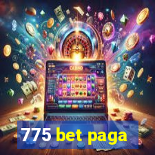 775 bet paga